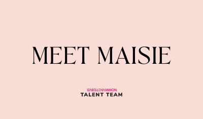 Meet Maisie - Talent Team Founding Member