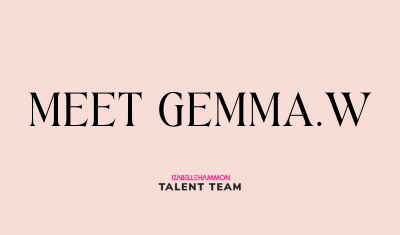 Meet Gemma. W - Talent Team Founding Member