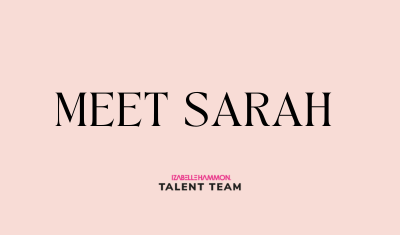 Meet Sarah - Talent Team Founding Member