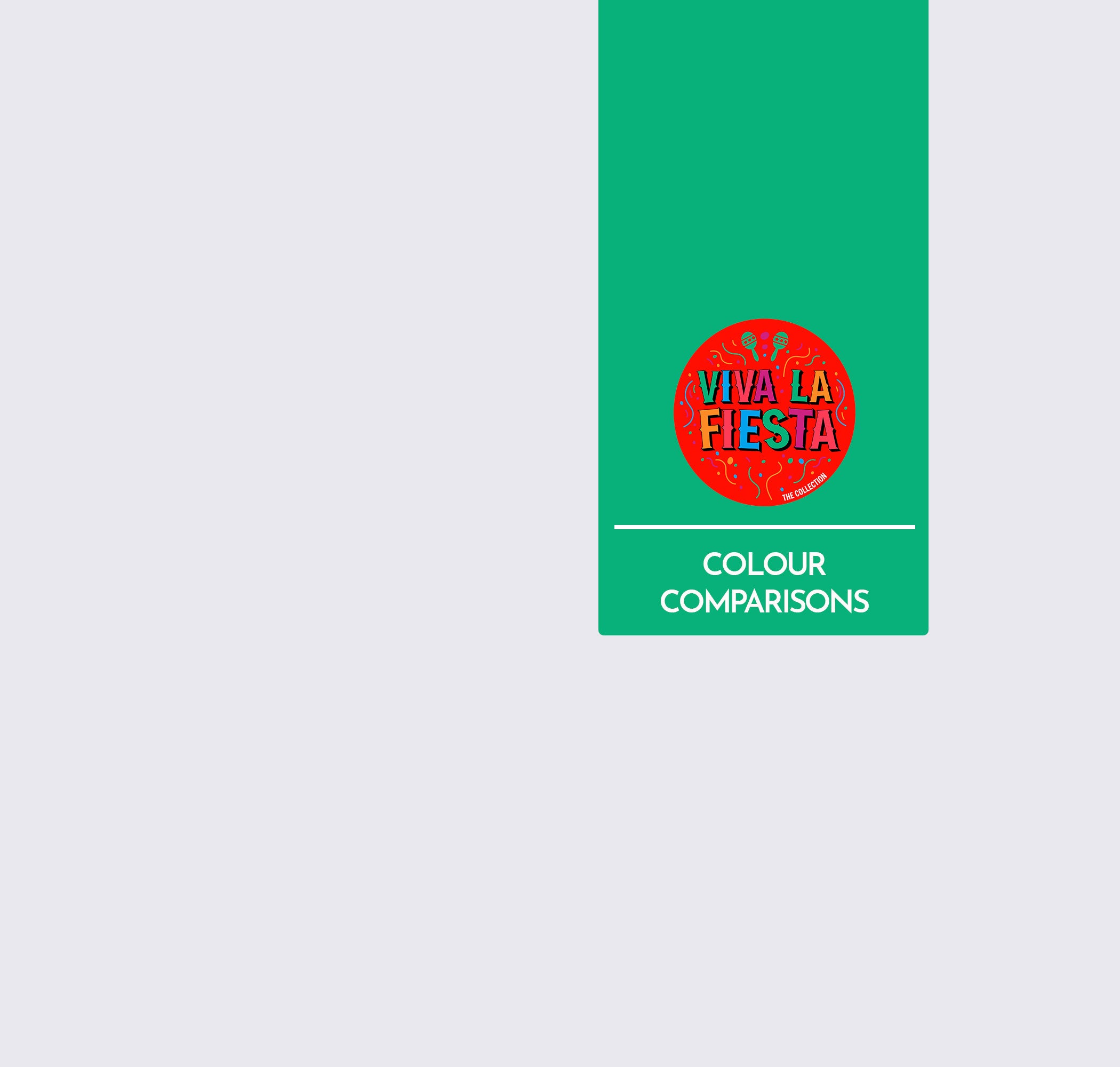 Comparisons: Viva La Fiesta